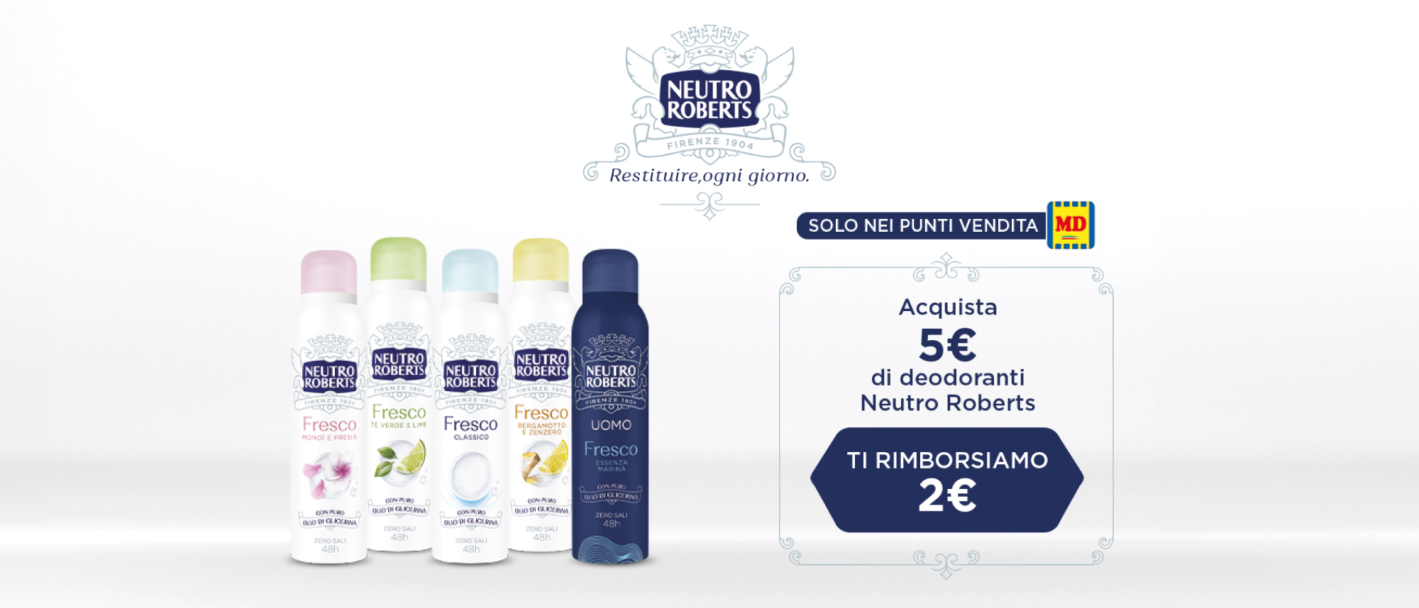 Immagine desktop: Neutro Roberts PROVALO GRATIS! Acquista 1 deodorante Essenze Italiane, te lo rimborsiamo*!